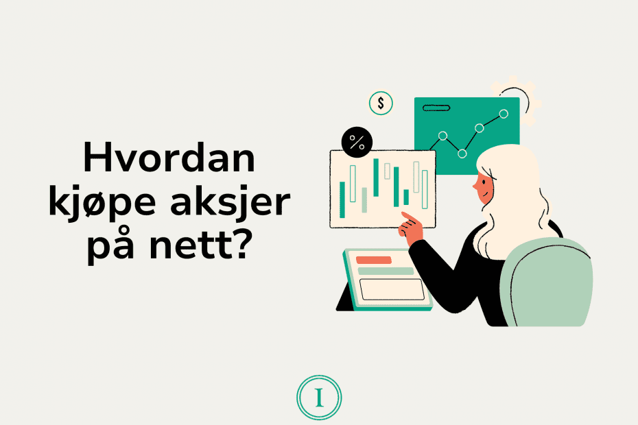 Hvordan kjøpe aksjer?