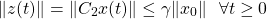 \[\|z(t)\|=\|C_2x(t)\|\leq\gamma\|x_0\|\ \ \forall t\geq0\]