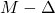Rendered by QuickLaTeX.com M-\Delta