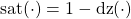 \mathrm{sat}(\cdot)=1- \mathrm{dz} (\cdot)