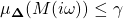 \mu_\mathbf{\Delta}(M(i\omega))\leq\gamma