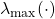 \lambda_\mathrm{max}(\cdot)