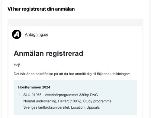 Min anmälan till SLU En screenshot på min första anmälan till veterinärprogrammet på SLU.