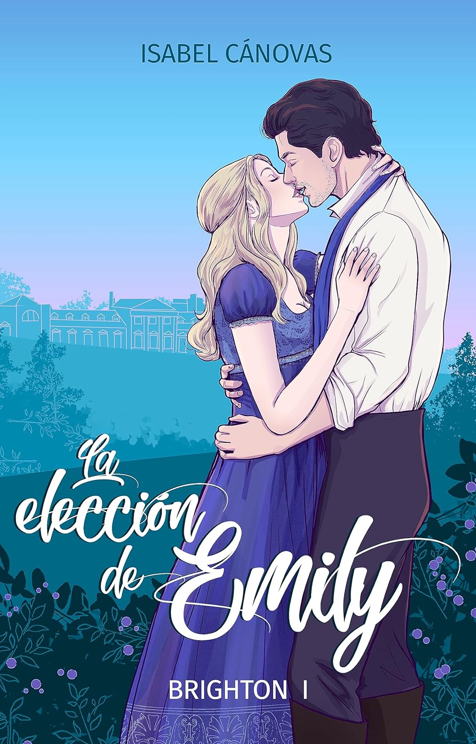 Imagen de la novela romantica historica la eleccion de emily de Isabel Canovas