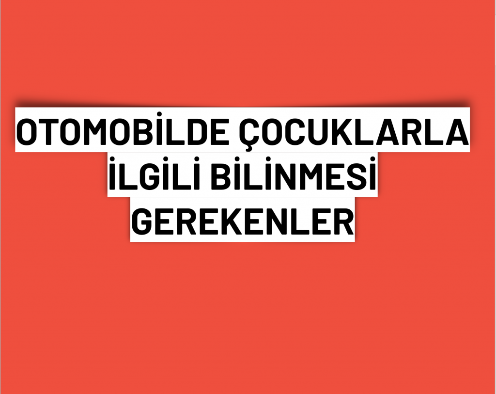 otomobilde çocuklar