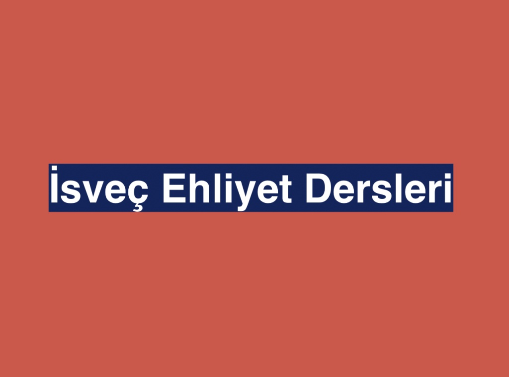 isvec ehliyet dersleri