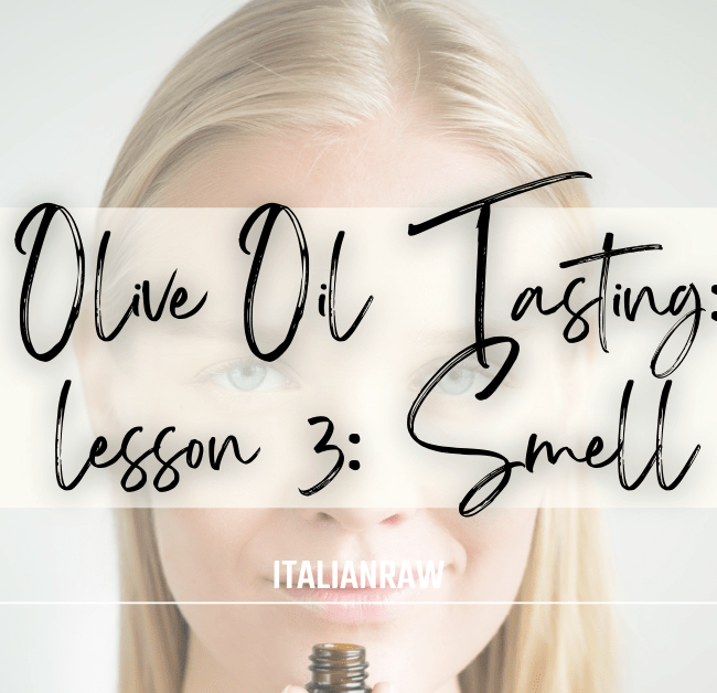 olive oil tasting with smell