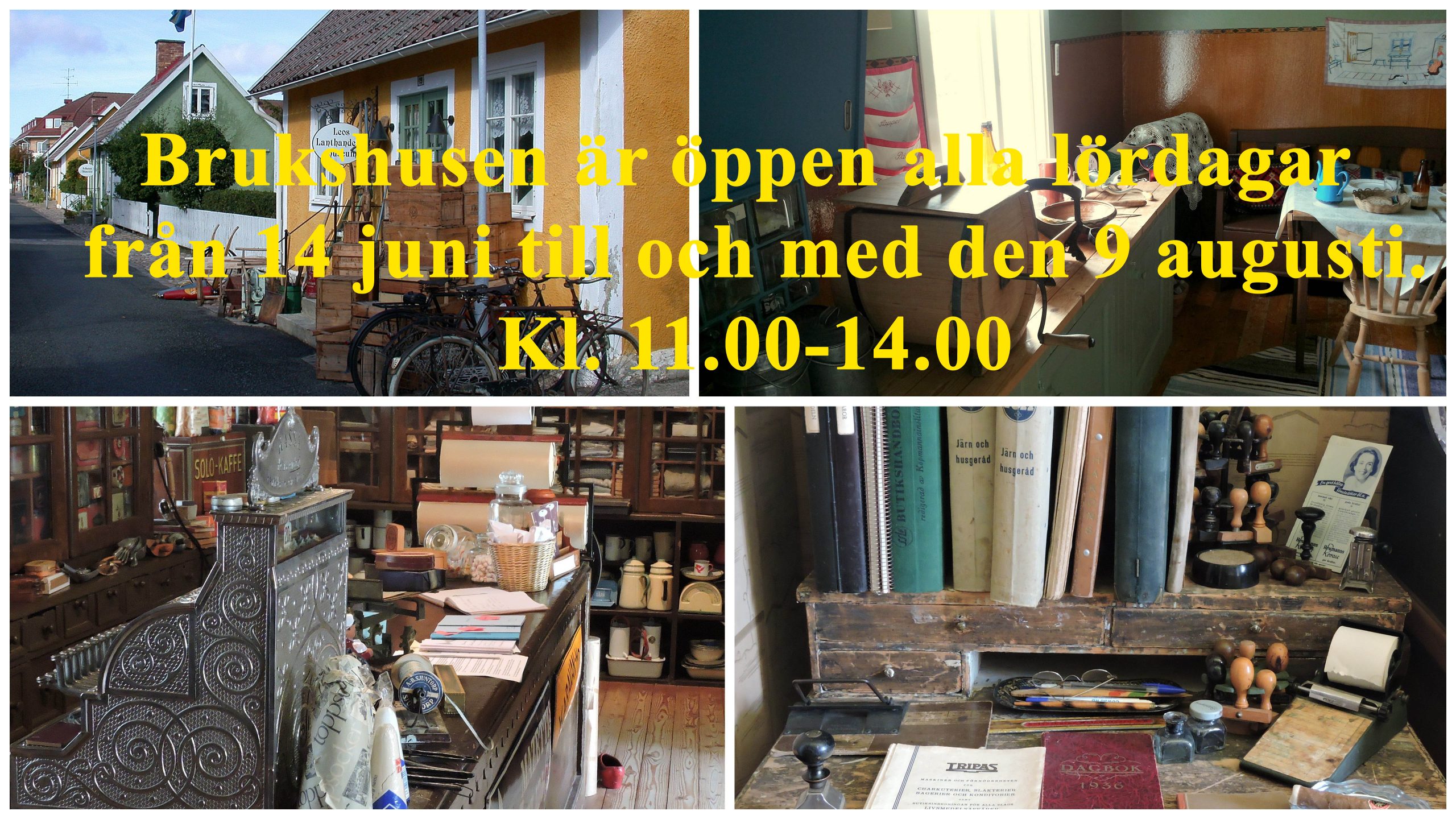 Brukshusens öppet alla lördagar från 14/6 till 9/8 mellan kl. 11.00-14.00 Brukshusens öppet alla lördagar från 14/6 till 9/8 mellan kl. 11.00-14.00