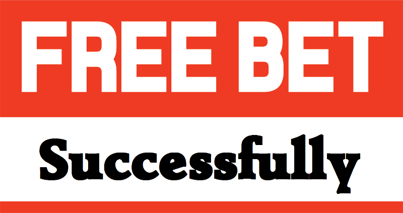 how-you-can-do-successfully-free-betting