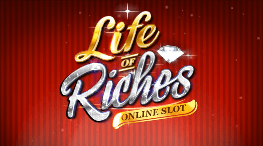 Life of Riches slot