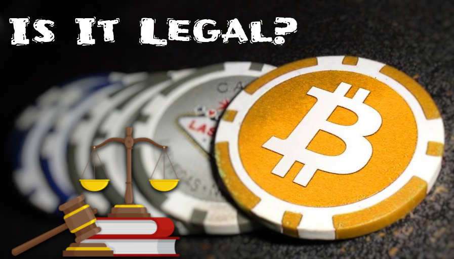 IS BITCOIN GAMBLING LEGAL