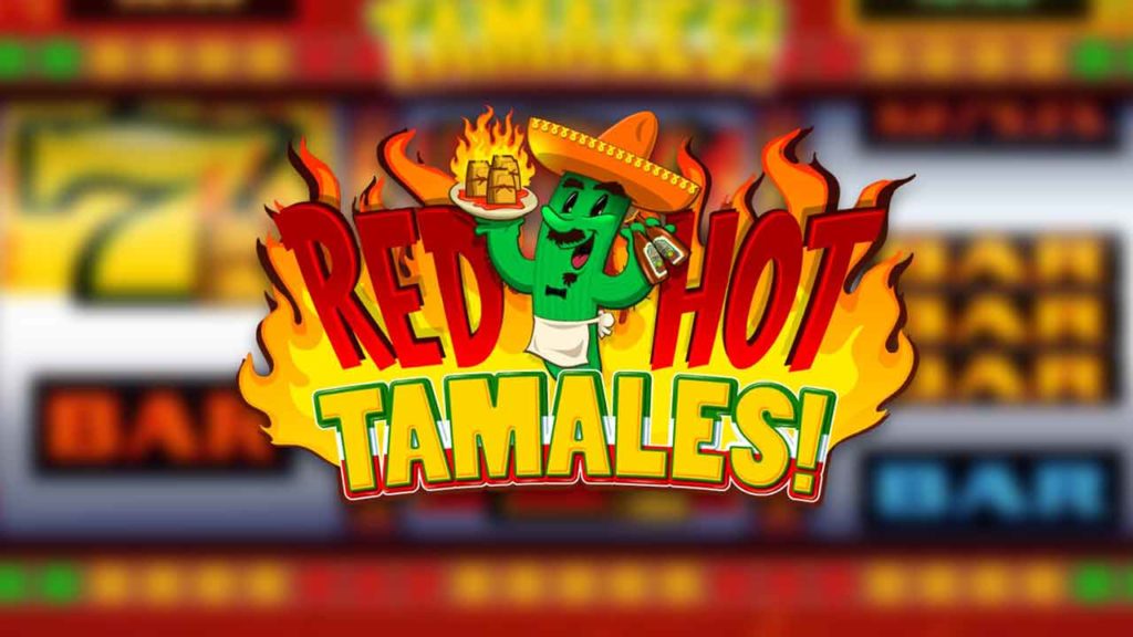 Red Hot Tamales Casino Game Review