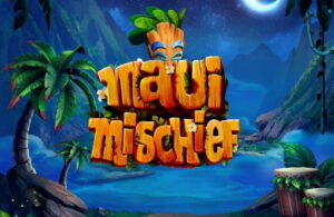 Maui Mischief Slot Review