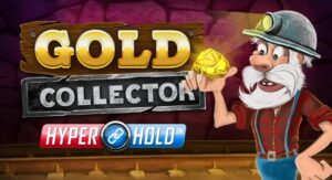 Gold Collector HyperHold Slot Review