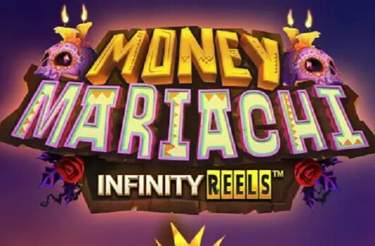 Money Mariachi Infinity Slot Review