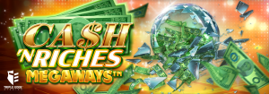 Cash N Riches Megaways Slot Review