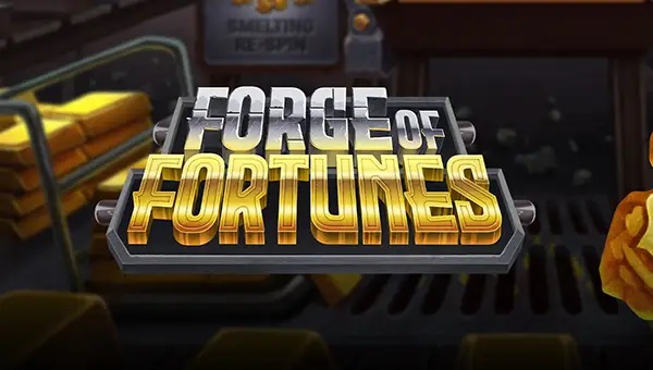 Forge of Fortunes Slot Review
