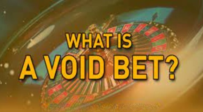 What Is a Void Bet?