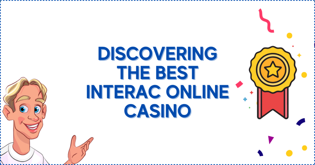 Best Interac Online Casinos 2023