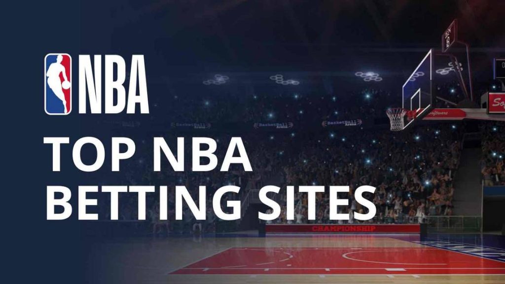 Best NBA Betting Sites 2023