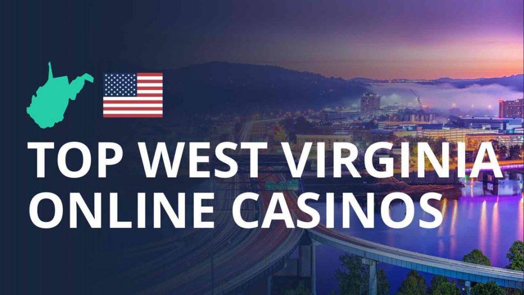 Best Online Casinos in West Virginia 2023 Jackpot Bet Online