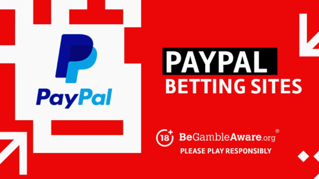 Best PayPal Betting Sites UK