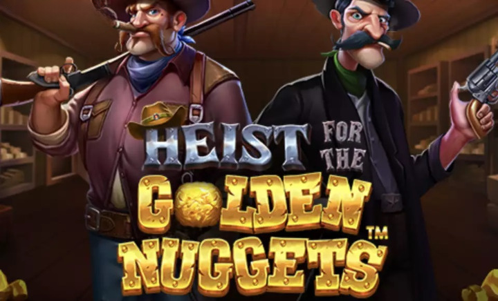 Heist for the Golden Nuggets Slot Review