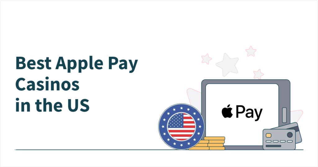 Discover the Best US Online Casinos That Take Apple Pay