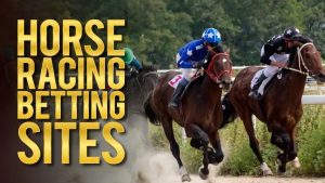 Best Horse Racing Betting Apps and Betting Sites