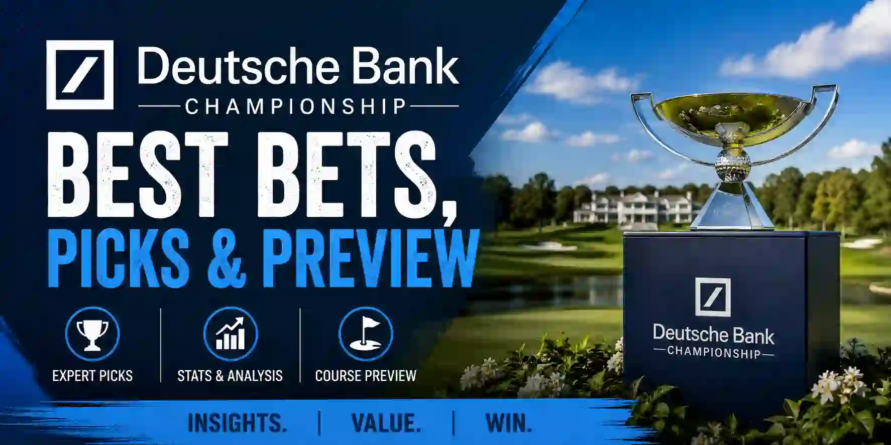 Deutsche Bank Championship Best Bets, Picks & Preview