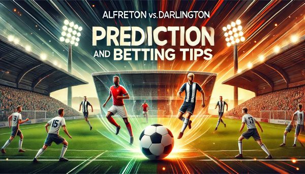 Alfreton vs. Darlington Prediction and Betting Tips