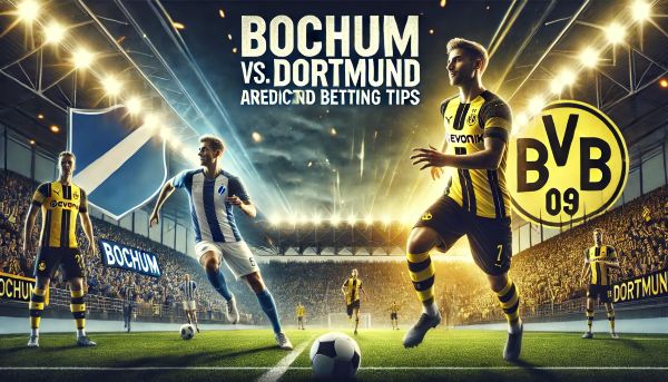 Bochum vs. Dortmund Prediction and Betting Tips