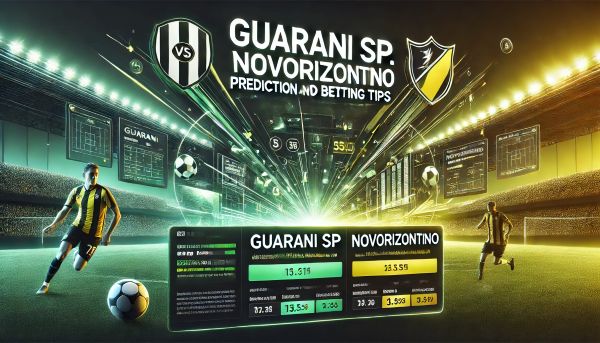 Guarani SP vs. Novorizontino Prediction and Betting Tips