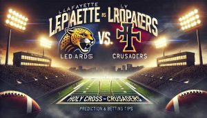 Lafayette Leopards vs. Holy Cross Crusaders Prediction and Betting Tips