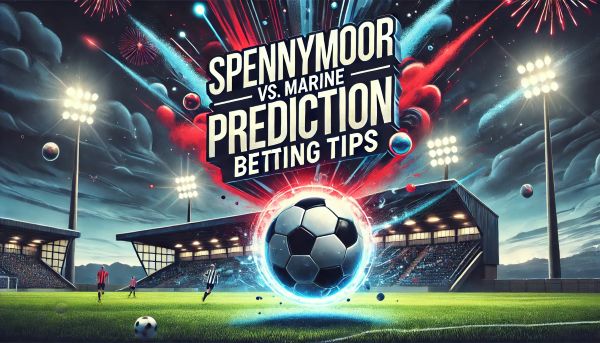 Spennymoor vs. Marine Prediction, Betting Tips