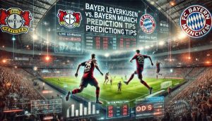 Bayer Leverkusen vs. Bayern Munich Prediction, Betting Tips