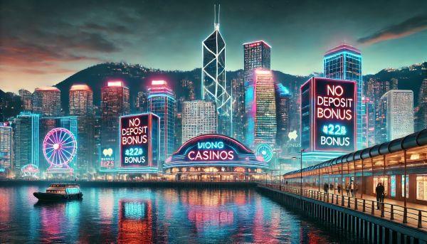 Hong Kong Casinos With No Deposit Bonus