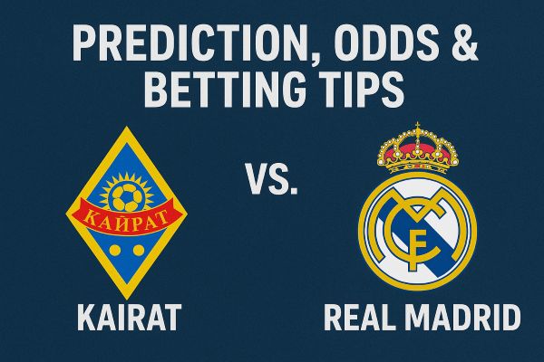 Kairat vs. Real Madrid Prediction, Odds & Betting Tips