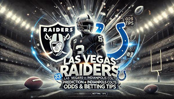 Las Vegas Raiders vs. Indianapolis Colts Prediction, Odds & Betting Tips