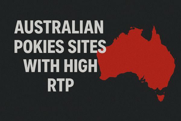 Australian pokies sites with high RTP