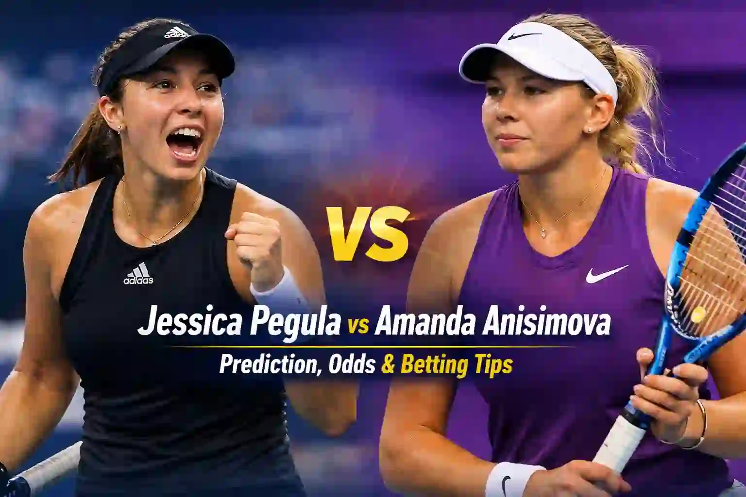 Jessica Pegula vs Amanda Anisimova Prediction, Odds & Betting Tips