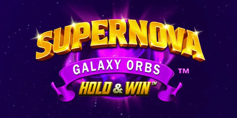 Supernova Galaxy Orbs Slot Review