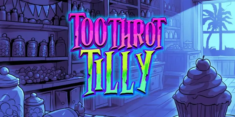 Toothrot Tilly Slot Review