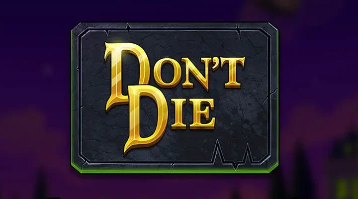 Don't Die Slot Review