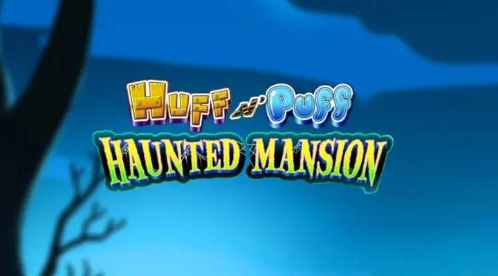 Huff N´Puff Haunted Mansion Slot Review