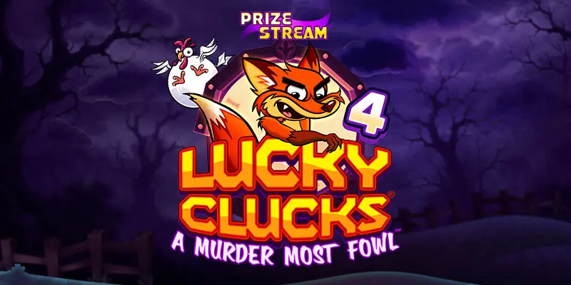 Lucky Clucks 4: A Murder Most Fowl Slot Review