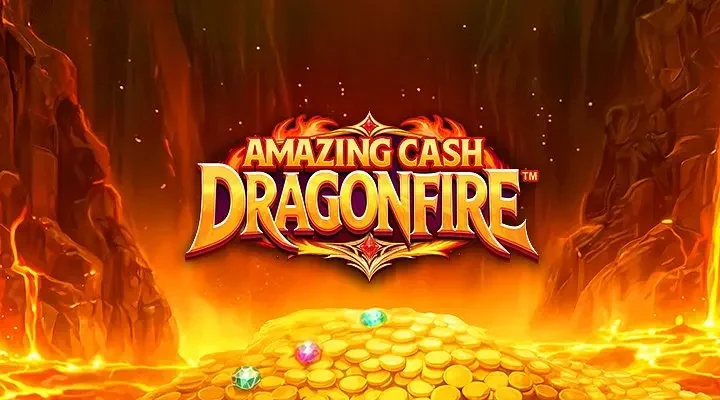 Amazing Cash Dragonfire Slot Review