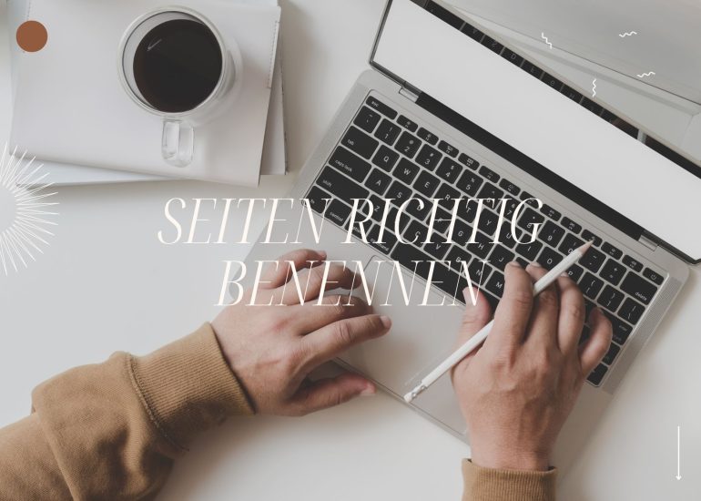 Seiten richtig benennen, Hintergrund Schreibtisch mit Händen an Laptop