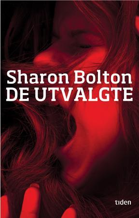 Sharon Bolton: De utvalgte