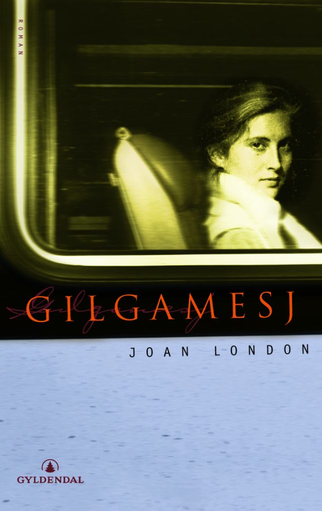 Joan London: Gilgamesj